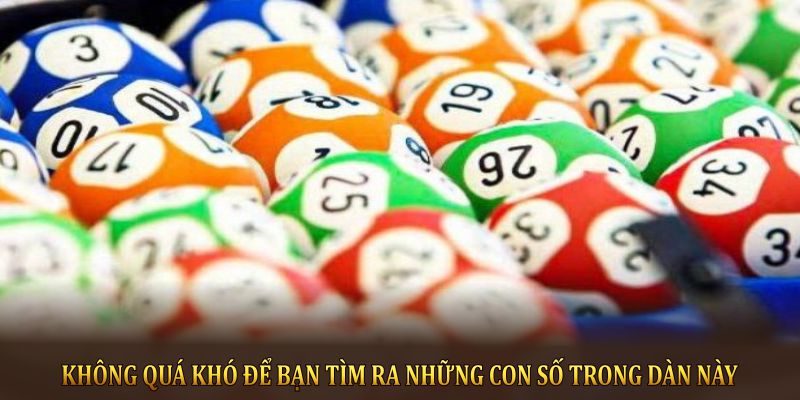 Không quá khó để bạn tìm ra những con số trong dàn này 