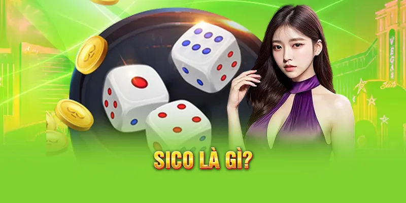 Sico là gì?