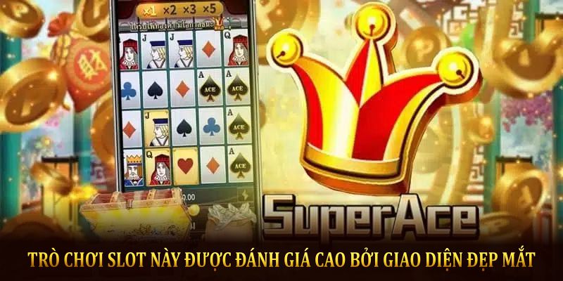 Trò chơi Slot này được đánh giá cao bởi giao diện đẹp mắt